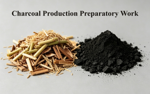 What Preparatory Work Is Required for Charcoal Production?
